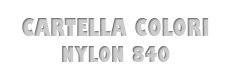 Cartella colori Nylon 840